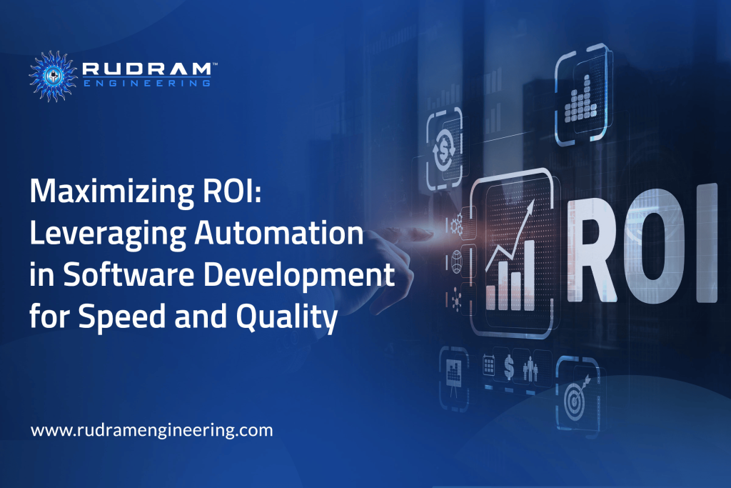 Automation in software development for speed and quality