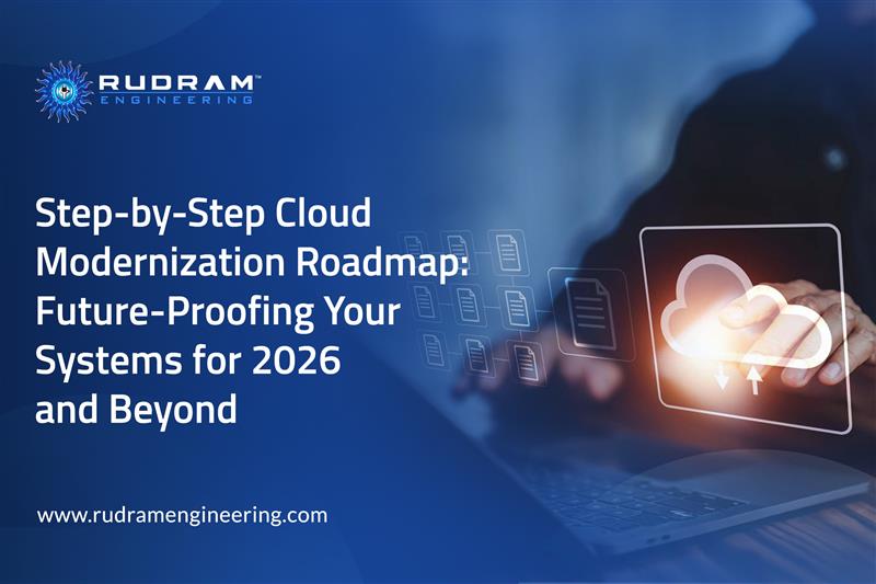 Step‑by‑Step Cloud Modernization Roadmap: Future‑Proofing Your Cloud Systems for 2026 and Beyond